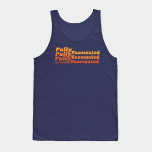 Fully, Fully Vaccinated Tank Top